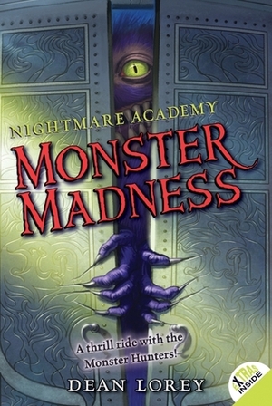 Monster Madness by Dean Lorey