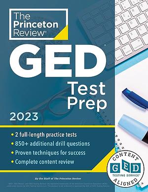 ‎Princeton Review GED Test Prep, 2023: 2 Practice Tests + Review & Techniques + Online Features (College Test Preparation) by Princeton Review