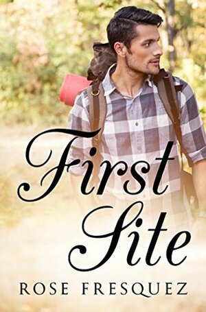 First Site (The Buchanans) by Rose Fresquez