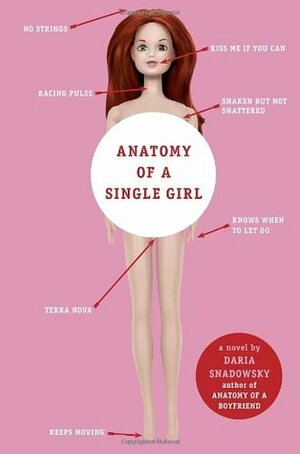 Anatomy of a Single Girl by Daria Snadowsky