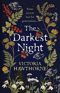The Darkest Night by Victoria Hawthorne