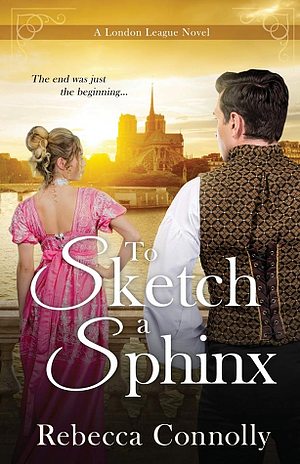 To Sketch a Sphinx by Rebecca Connolly