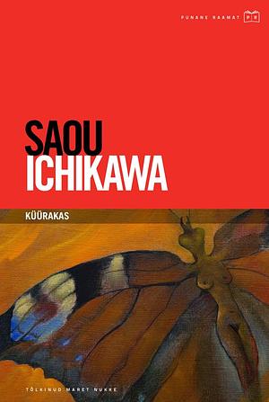 Küürakas by Saou Ichikawa