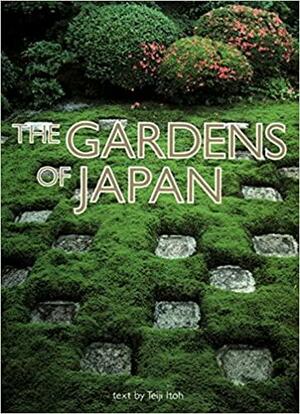 英文版 日本の庭園 - The Gardens of Japan Standard Edition by Teiji Itoh