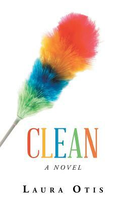 Clean by Laura Otis