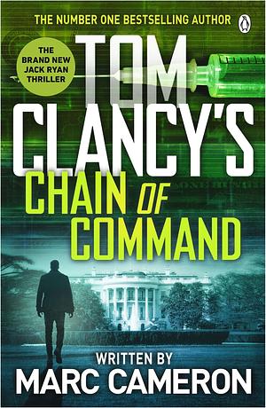 Tom Clancy's Chain of Command by Marc Cameron