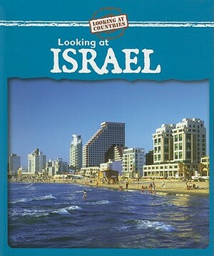 Looking at Israel by Kathleen Pohl