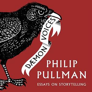 Daemon Voices by Philip Pullman