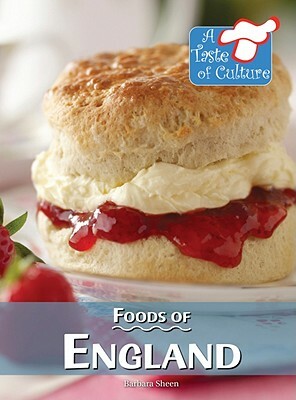 Foods of England by Barbara Sheen, Barbara Sheen Busby