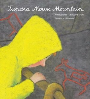 Tundra Mouse Mountain by J.M. Ledgard, Riitta Jalonen, Kristiina Louhi