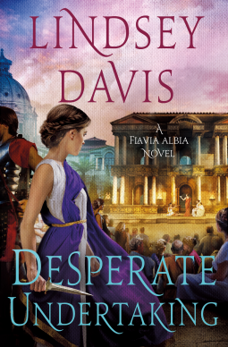 Desperate Undertaking  by Lindsey Davis