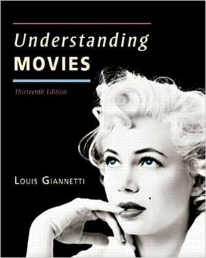 Understanding Movies by Louis D. Giannetti