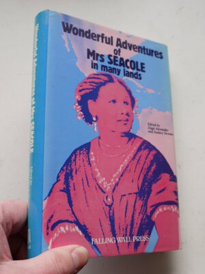 The Wonderful Adventures Of Mrs. Seacole In Many Lands by Mary Seacole
