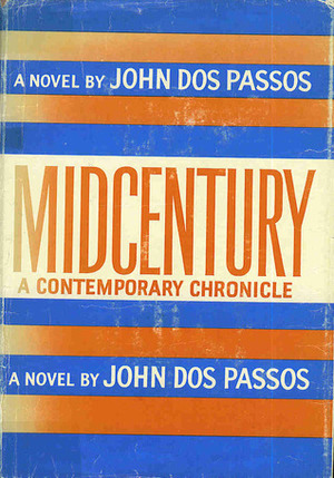 Midcentury by John Dos Passos