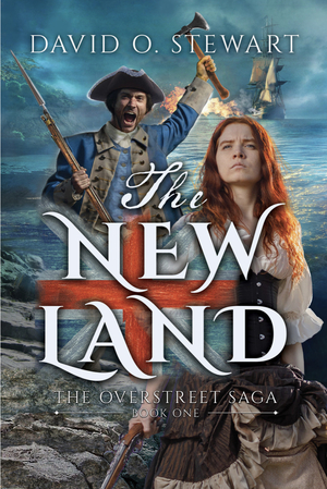 The New Land by David O. Stewart