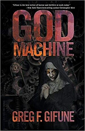 God Machine by Greg F. Gifune