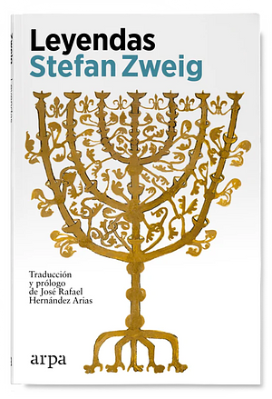 Leyendas by Stefan Zweig