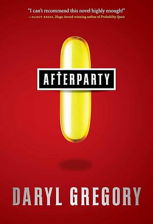 Afterparty by Daryl Gregory
