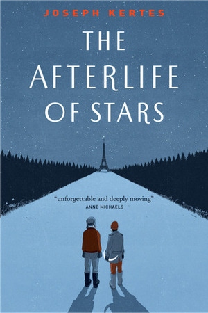 The Afterlife of Stars by Joseph Kertes