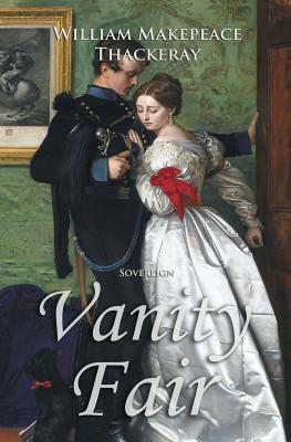 Vanity Fair by William Makepeace Thackeray