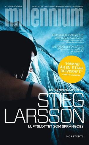 Luftslottet som sprängdes by Stieg Larsson