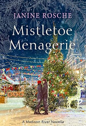 Mistletoe Menagerie by Janine Rosche