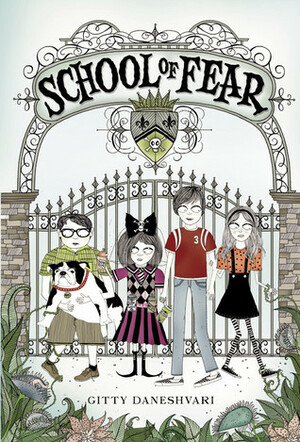 School of Fear by Gitty Daneshvari