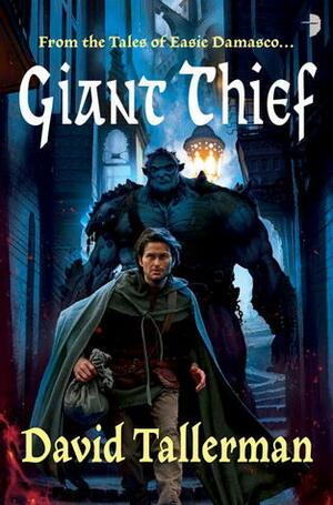Giant Thief by David Tallerman