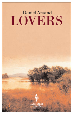 Lovers by Daniel Arsand