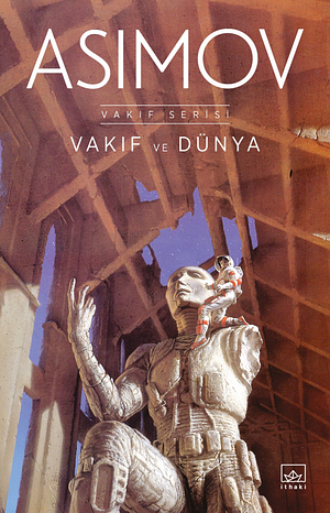 Vakıf ve Dünya by Isaac Asimov