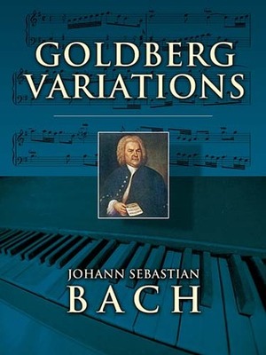 Goldberg Variations: BWV 988 by Johann Sebastian Bach