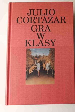 Gra w klasy by Julio Cortázar, Piotr Szymanowski, Jan Szymanowski, Krzysztof Ligota, Zofia Chądzyńska