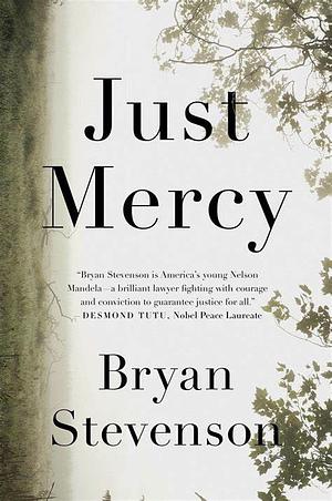 Just Mercy by Bryan Stevenson