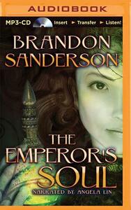 The Emperor's Soul by Brandon Sanderson