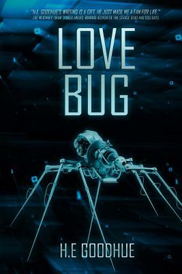 Love Bug by H.E. Goodhue