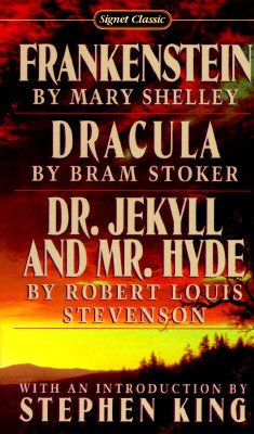 Frankenstein / Dracula / Dr. Jekyll And Mr. Hyde by Bram Stoker, Robert Louis Stevenson, Mary Shelley