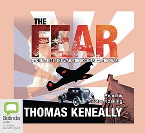 The Fear by Thomas Keneally