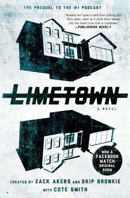 Limetown by Cote Smith