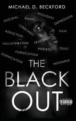 The Black Out by Michael D. Beckford