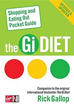 The Gi Diet Shopping and Eating Out Pocket Guide by Rick Gallop