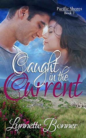 Caught in the Current by Lynnette Bonner
