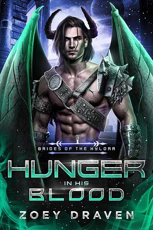 Hunger in His Blood by Zoey Draven