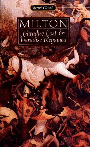 Paradise Lost & Paradise Regained by John Milton