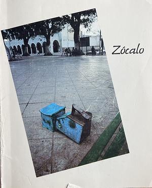 Zócalo by Daphne Marlatt