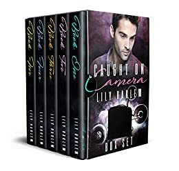 Caught On Camera: Complete Series by Lily Harlem