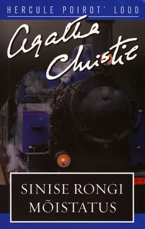 Sinise rongi mõistatus by Agatha Christie