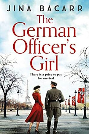 The German Officer's Girl by Jina Bacarr