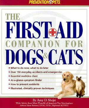 The First-Aid Companion for Dogs & Cats by Amy Shojai