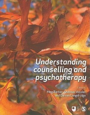 Understanding Counselling and Psychotherapy by 