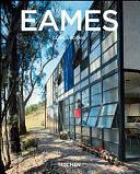 Charles &amp; Ray Eames: 1907 - 1978, 1912 - 1988 ; pionnieri del modernismo del XX secolo by Gloria Koenig